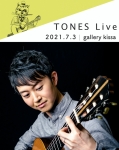 TONES Live | 村治奏一ギターライブ